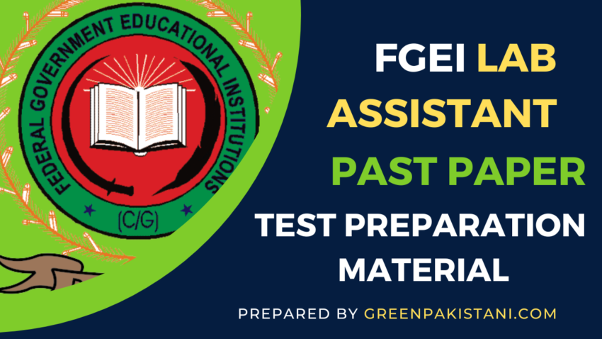 FGEI Lab Assistant Past Paper and Test Preparation Material